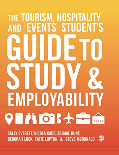 Beispielbild fr The Tourism, Hospitality and Events Student's Guide to Study and Employability zum Verkauf von WorldofBooks