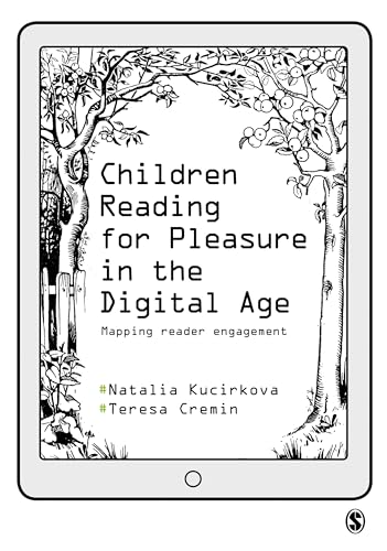 Imagen de archivo de Children Reading for Pleasure in the Digital Age: Mapping Reader Engagement [Hardcover] Kucirkova, Natalia and Cremin, Teresa a la venta por Brook Bookstore