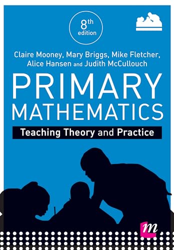 Beispielbild fr Primary Mathematics: Teaching Theory and Practice (Achieving QTS Series) zum Verkauf von AwesomeBooks