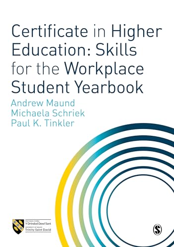 Beispielbild fr Certificate in Higher Education: Skills for the Workplace Student Yearbook zum Verkauf von Buchpark