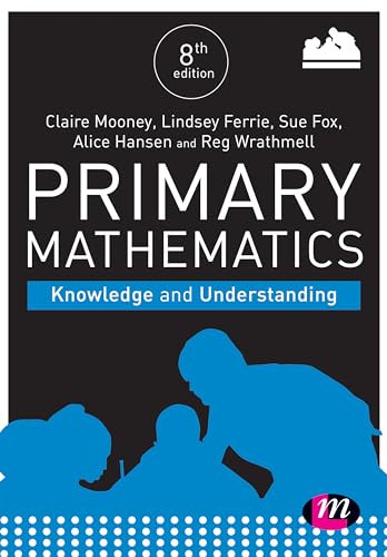 Stock image for Primary Mathematics: Knowledge and Understanding (8th Edn) (Achieving QTS) for sale by Anybook.com