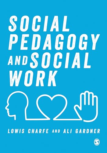 Beispielbild fr Social Pedagogy and Social Work zum Verkauf von Monster Bookshop
