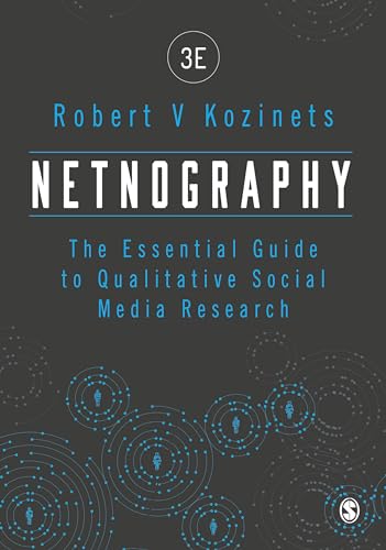 Stock image for Netnography The Essential Guide to Qualitative Social Media Research for sale by PBShop.store US
