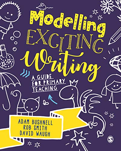 Beispielbild fr Modelling Exciting Writing: A guide for primary teaching zum Verkauf von WorldofBooks