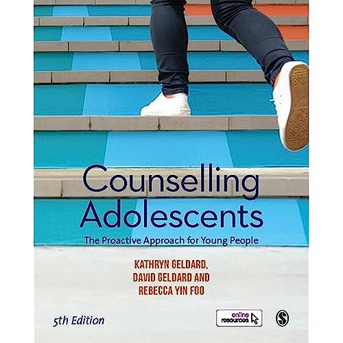 9781526463531: Counselling Adolescents: The Proactive Approach for Young People