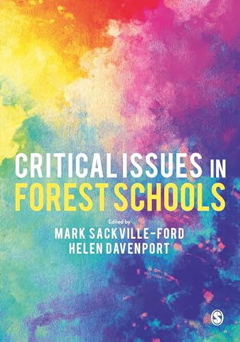 Stock image for Critical Issues in Forest Schools for sale by Revaluation Books