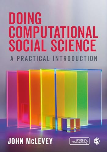 9781526468185: Doing Computational Social Science: A Practical Introduction