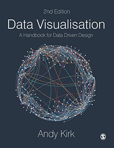 Beispielbild fr Data Visualisation: A Handbook for Data Driven Design zum Verkauf von BooksRun