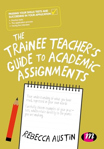 Imagen de archivo de The Trainee Teacher's Guide to Academic Assignments a la venta por WorldofBooks