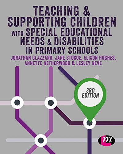 Beispielbild fr Teaching and Supporting Children with Special Educational Needs and Disabilities in Primary Schools zum Verkauf von Buchpark
