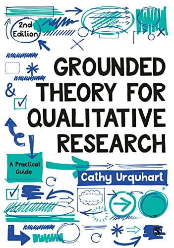 Urquhart , Grounded Theory for Qualitative Research