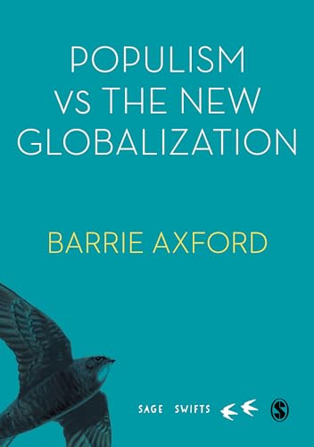 Stock image for Populism Versus the New Globalization for sale by Blackwell's