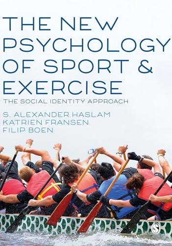 9781526488930: The New Psychology of Sport and Exercise: The Social Identity Approach