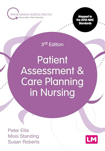 9781526492081: Patient Assessment and Care Planning in Nursing (Transforming Nursing Practice Series)