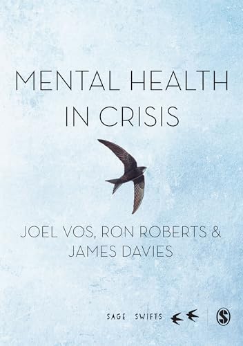 9781526492203: Mental Health in Crisis