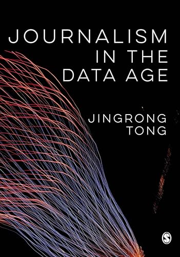 9781526497338: Journalism in the Data Age