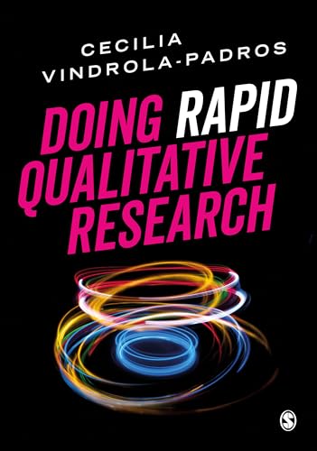  Cecilia Vindrola-Padros, Doing Rapid Qualitative Research