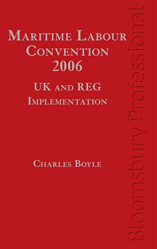 Beispielbild fr Maritime Labour Convention, 2006 - UK and REG Implementation zum Verkauf von Books From California
