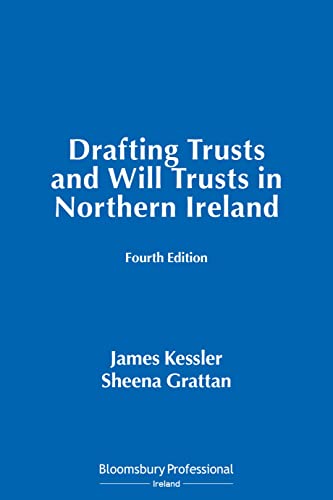 Beispielbild fr Drafting Trusts and Will Trusts in Northern Ireland zum Verkauf von Kennys Bookstore