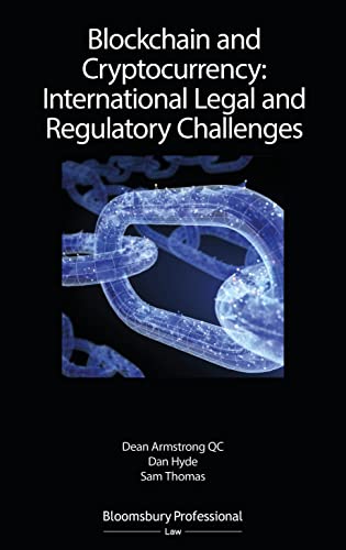 9781526508379: Blockchain and Cryptocurrency: International Legal and Regulatory Challenges