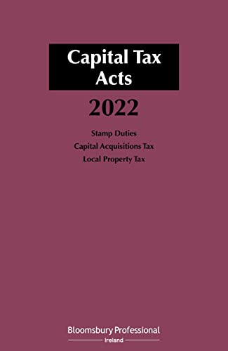 Stock image for Capital Tax Acts 2022 for sale by Kennys Bookstore