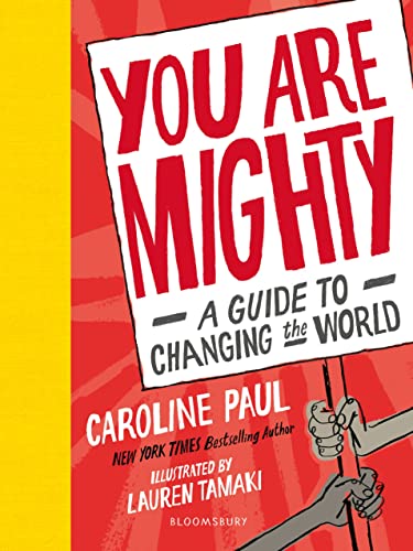 Imagen de archivo de You Are Mighty: A Guide to Changing the World a la venta por AwesomeBooks