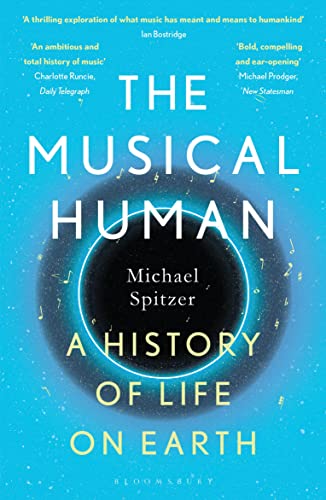 Beispielbild fr The Musical Human: A History of Life on Earth " A BBC Radio 4 'Book of the Week' zum Verkauf von WorldofBooks