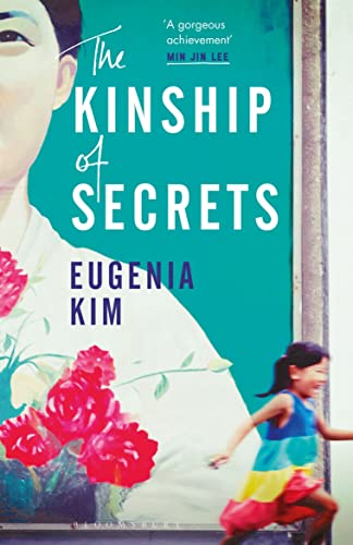 Beispielbild fr The Kinship of Secrets: Eugenia Kim zum Verkauf von WorldofBooks