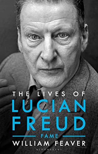 9781526603562: The Lives of Lucian Freud: FAME 1968 - 2011: FAME 1968 - 2011