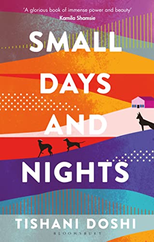 Beispielbild fr Small Days and Nights: Shortlisted for the Ondaatje Prize 2020 zum Verkauf von WorldofBooks