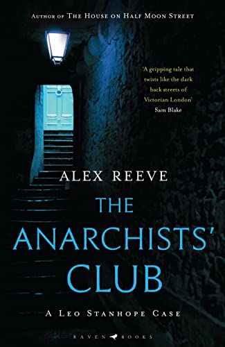 Beispielbild fr The Anarchists' Club: A Leo Stanhope Case zum Verkauf von WorldofBooks