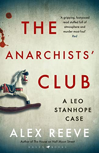 Imagen de archivo de The Anarchists' Club: A Leo Stanhope Case a la venta por WorldofBooks