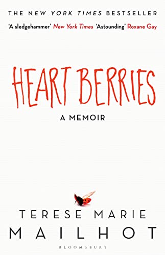 Beispielbild fr Heart Berries: A Memoir zum Verkauf von WorldofBooks