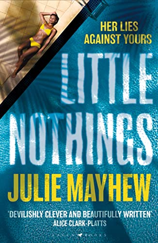 9781526606334: Little Nothings: the biting summer read to devour at the beach