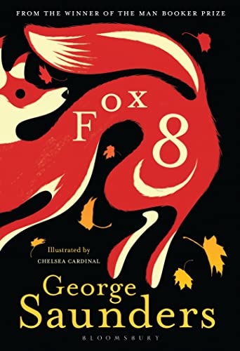 Stock image for Fox 8: George Saunders for sale by WorldofBooks