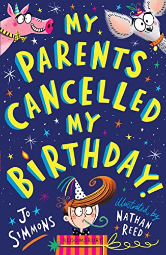 Stock image for My Parents Cancelled My Birthday for sale by AwesomeBooks