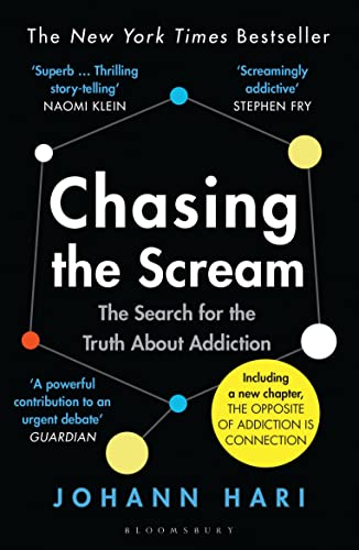 Stock image for Chasing the Scream: The First and Last Days of the War on Drugs for sale by SecondSale