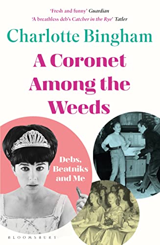 Stock image for Coronet Among the Weeds for sale by Blackwell's
