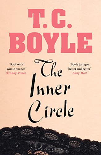 Beispielbild fr The Inner Circle: T.C. Boyle zum Verkauf von WorldofBooks