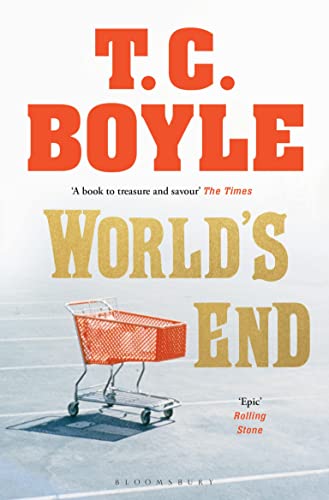 9781526608925: World's End: T.C. Boyle