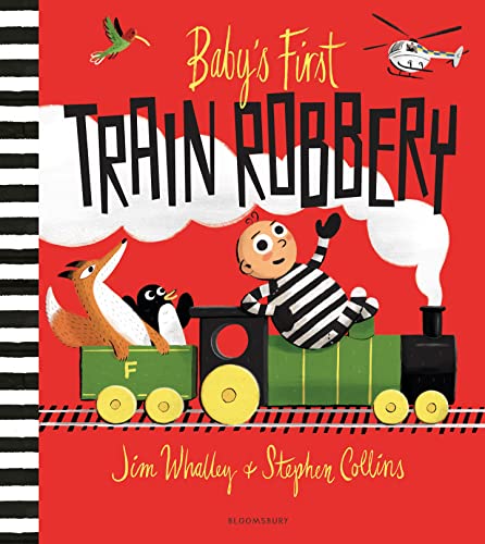 Stock image for Baby's First Train Robbery for sale by GreatBookPrices