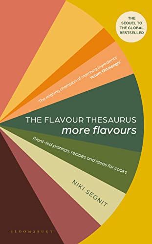 Beispielbild für The Flavour Thesaurus: More Flavours (Signed first edition) zum Verkauf von Topping & Company Booksellers