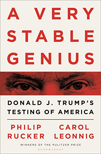 Beispielbild fr A Very Stable Genius: Donald J. Trump's Testing of America zum Verkauf von AwesomeBooks