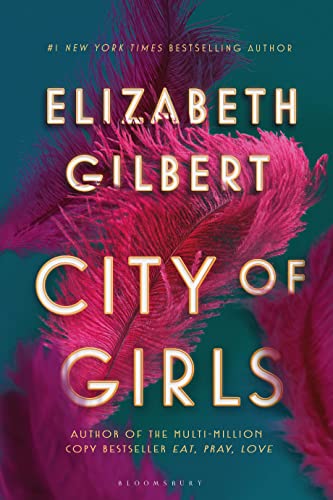 Stock image for City of Girls for sale by ThriftBooks-Dallas