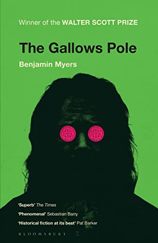 Stock image for The Gallows Pole: Benjamin Myers for sale by WorldofBooks