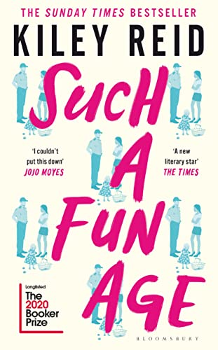 9781526612151: Such a Fun Age: 'The book of the year' Independent