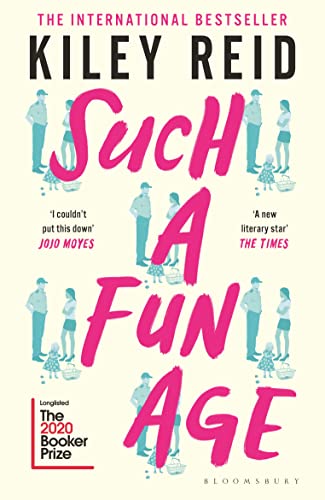 9781526612168: Such A Fun Age: 'The book of the year' Independent (Bloomsbury Publishing)