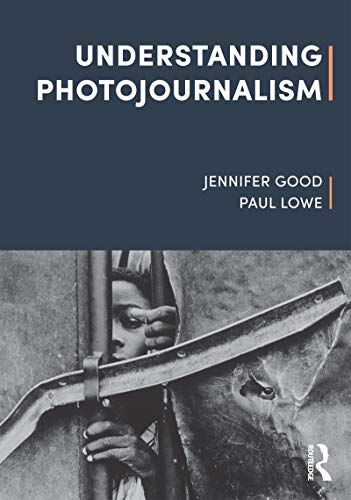 Stock image for Understanding Photojournalism for sale by GF Books, Inc.