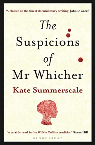 Imagen de archivo de The Suspicions of Mr. Whicher: or The Murder at Road Hill House a la venta por WorldofBooks