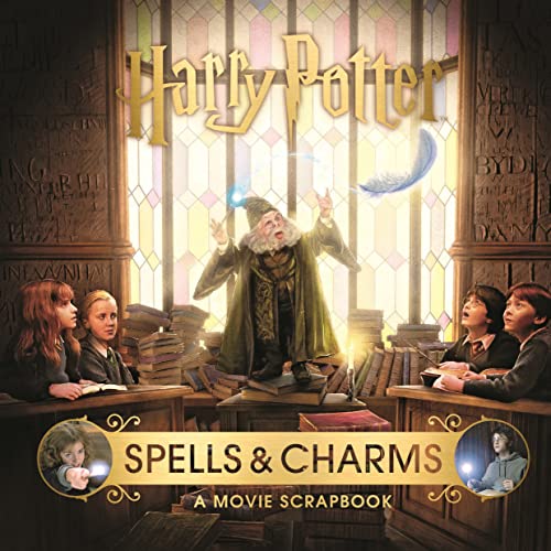 9781526613189: Harry Potter – Spells & Charms: A Movie Scrapbook